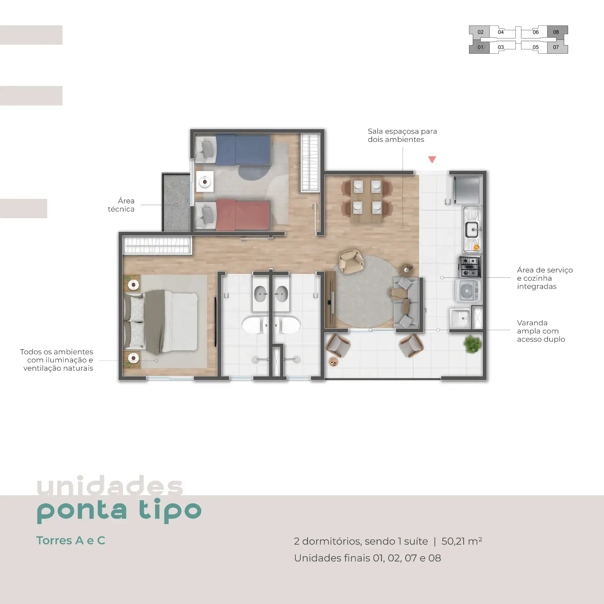 Ponta Tipo | 2 dorms | suíte | Torres A e C